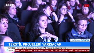 UTİB- TECHXTILE START-UP CHALLENGE - ÜLKE TV