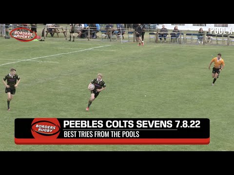 PEEBLES COLTS SEVENS 2022 - BEST POOL TRIES