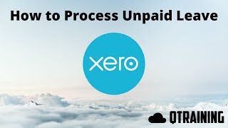 Xero | Process Unpaid Leave