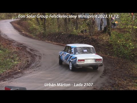 Urbán Márton - Lada 2107 Eon Solar Group Felsőkelecsény Minisprint 2023.11.12.