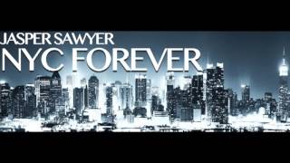 Jasper Sawyer-NYC Forever