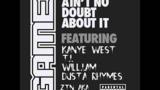 The Game - Ain&#39;t No Doubt About It feat. Kanye West, T.I., Will.I.Am and Busta Rhymes