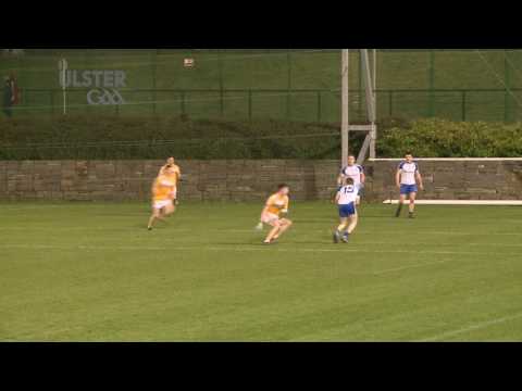 Ulster U21 2017 Antrim v Monaghan Score Highlights