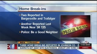 Three home break-ins reported in Johnson County