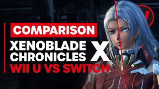 Let's Compare Xenoblade Chronicles X - Wii U vs Switch