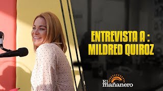 Mildred Quiroz habla de su vida profesional en el Cine y TV en El Mañanero