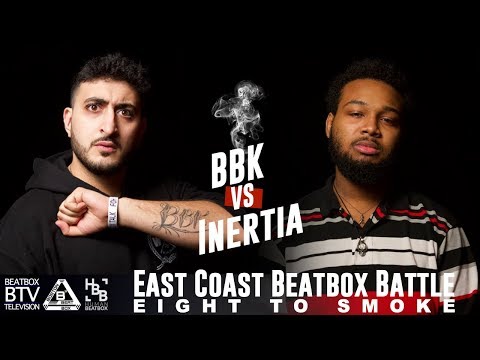 BBK vs INERTIA / East Coast 8 to Smoke 2K18