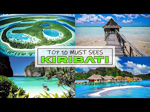 Kiribati: 10 Must-See Attractions Before They’re Gone