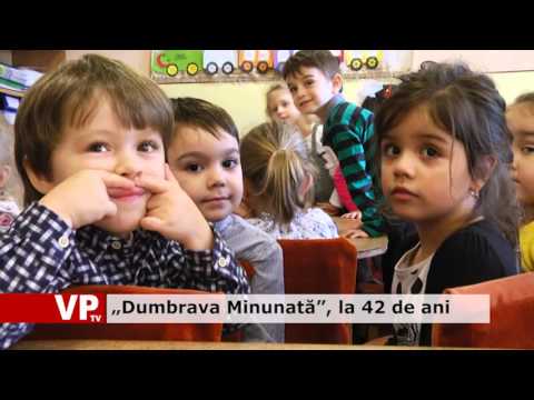 „Dumbrava Minunată”, la 42 de ani