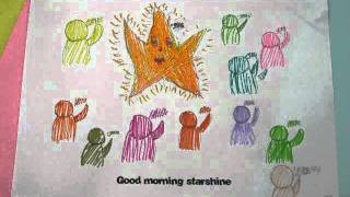 Good Morning Starshine