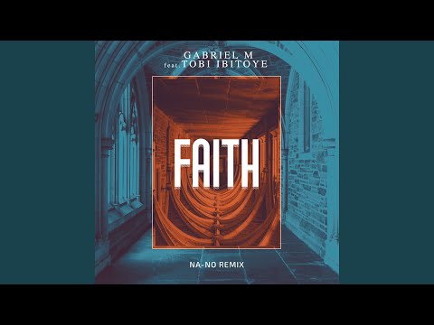 Faith (NA-NO Remix)