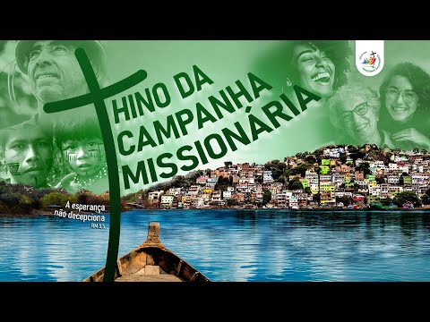 Hino da Campanha Missionária 2025