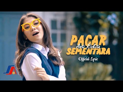 Asti Rizkita - Pacar Sementara (Official Lyric Video)