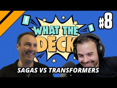 What The Deck w/ Noxious | Ep 8: Sagas vs Transformers | MTGA