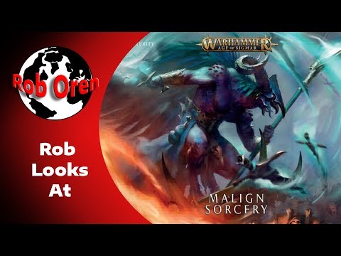 Rob Looks At: Age of Sigmar: Malign Sorcery