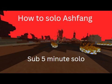 How to solo Ashfang in under 5 minutes