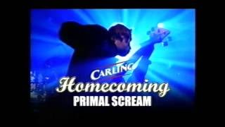 Primal Scream - Homecoming 7/9 Rise