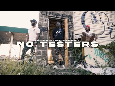 Doffi Choppo X BusinessmanSkinny- "No Testers" (Official Music Video)