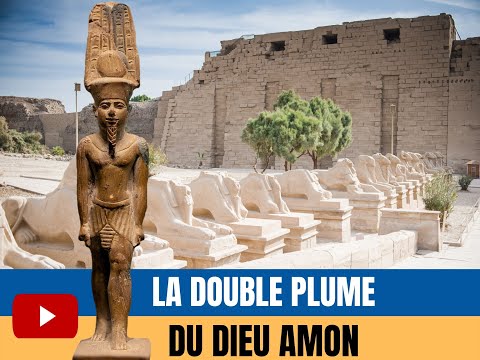 LA DOUBLE PLUME DU DIEU AMON