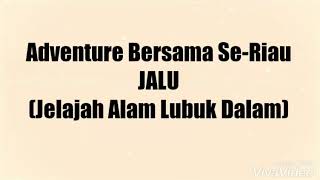 preview picture of video 'Adventure Siak'