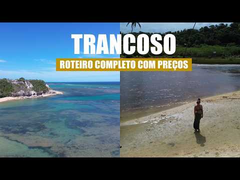 TRANCOSO 2026 - PORTO SEGURO BAHIA | What to do, where to eat, where to stay, how to get there, w...