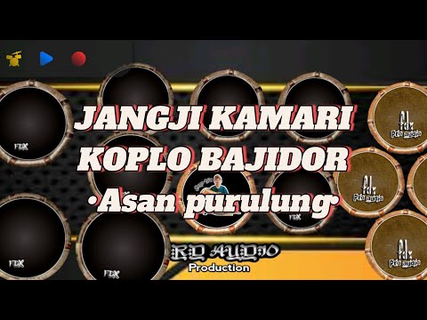 JANGJI KAMARI || KOPLO BAJIDOR || TikTok•SansanGN•