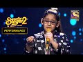 Samaira की आज तक के Best Performance | Superstar Singer Season 2