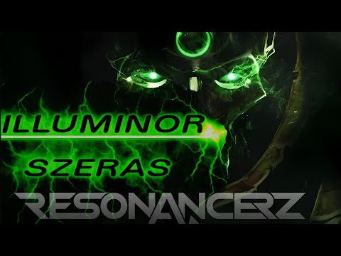 Resonancerz - Illuminor Szeras