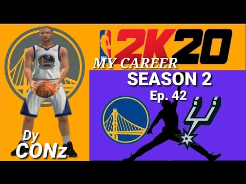 Season 2-Ep. 42 | Warriors vs Spurs | nba 2k20 my career