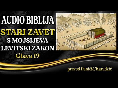 3 Mojsijeva 19 glava - Levitski zakon - Audio Biblija - Razni zakoni