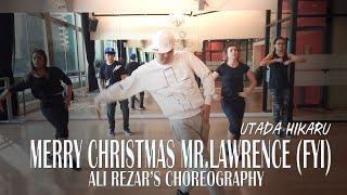 Merry Christmas Mr.Lawrence(FYI)-Utada Hikaru/ Ali Rezar&#39;s choreography @rumPUREE