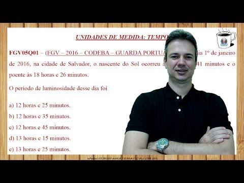 0681 - FGV - 2016 - CODEBA - UNIDADES DE MEDIDA (www.gurudamatematica.com.br)
