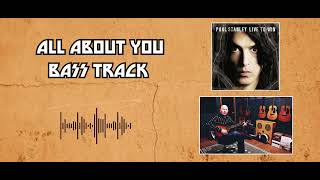 Paul Stanley - All About You [Isolated Bass Track - Corky James]