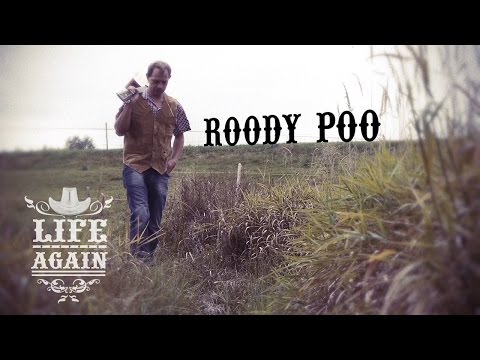 Roody Poo - Life Again video