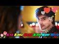 Koi Shikwa Agar Ho Koi Shikayat Agar Ho Whatsapp Status