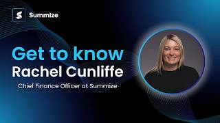 Get to know Rachel Cunliffe, Summize's Chief Finance Officer