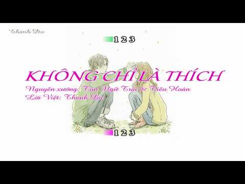 [Karaoke Việt + Pinyin] Không chỉ là thích -