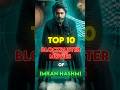 Top 10 Blockbuster Movies Of Imran Hashmi Shorts Top10 Imranhashmi Movies