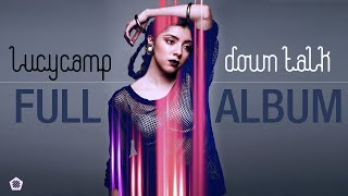 Lucy Camp - Down Talk [EP] - FULL ALBUM