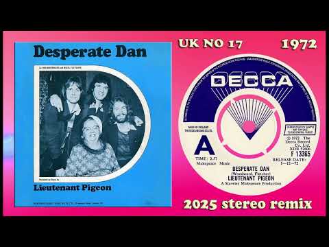 Lieutenant Pigeon - Desperate Dan - 2025 stereo remix 4K