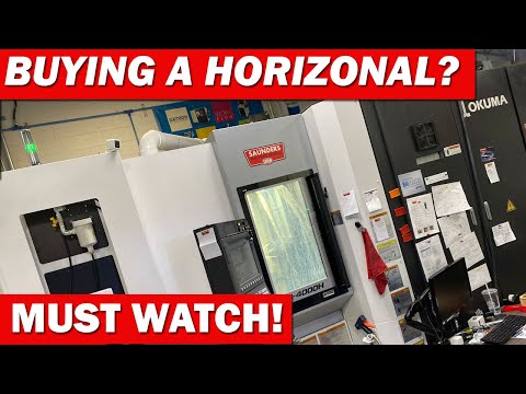 Buying a Horizontal CNC Mill?  Here are the lessons that we have learned!