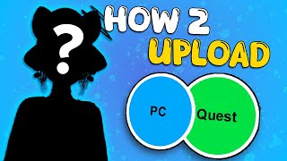 How to Upload a VRChat Avatar!!!