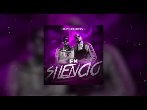 CUERVO LOCO X FONTANA - EN SILENCIO