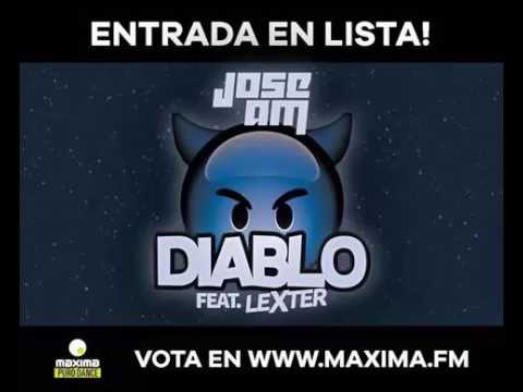 Jose AM Feat. Lexter - Diablo @ MAXIMA FM 18-02-2017
