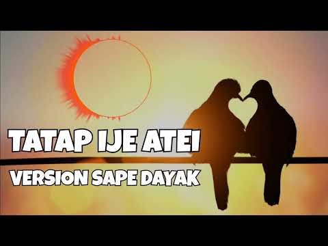 Dedy Marikit ft Silviana - TATAP IJE ATEI || LAGU DAYAK (Cover Sapek Dayak By Ishak)