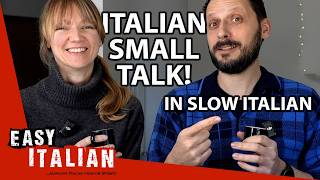 16 Minute Conversation in Slow Italian | Super Easy Italian 77