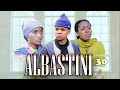 ALBASTINI Episode 30