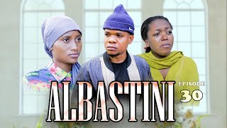 ALBASTINI _ Episode 30