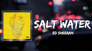 Spark Lyrics - Ed Sheeran