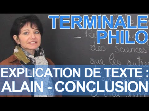 Explanation of text, Alain: conclusion - Philosophy - Terminale - Les Bons Profs